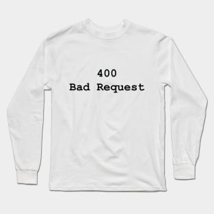 HTTP Response Status Codes - Text Design for Programmers / Web Developers Long Sleeve T-Shirt